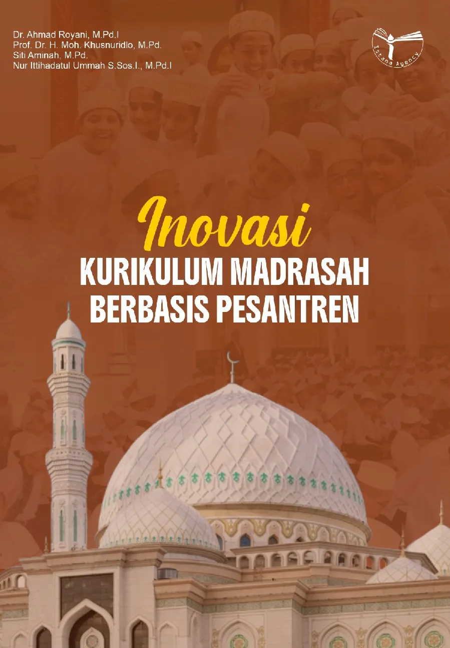 Inovasi kurikulum madrasah berbasis pesantren