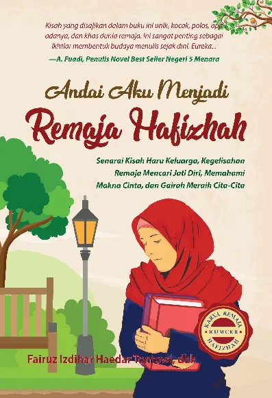 Andai Aku menjadi Remaja Hafizhah