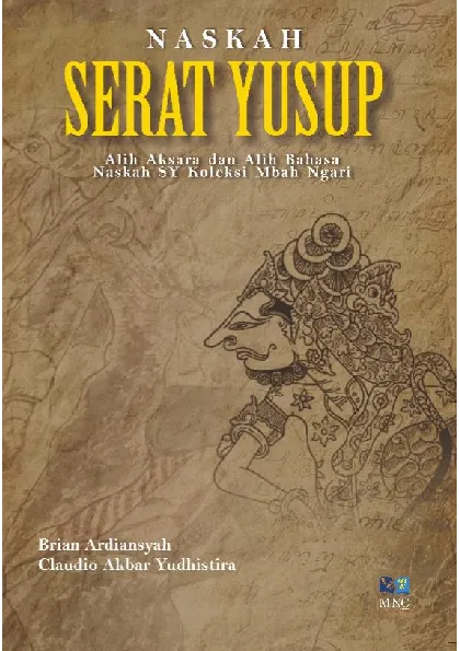 Naskah Serat Yusup Alih Aksara dan Alih Bahasa Naskah SY Koleksi Mbah Ngari