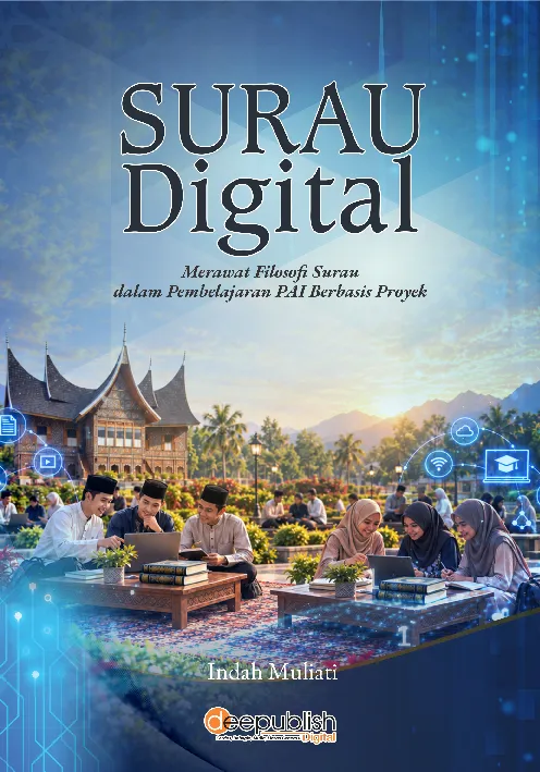Surau Digital: Merawat Filosofi Surau dalam Pembelajaran PAI Berbasis Proyek
