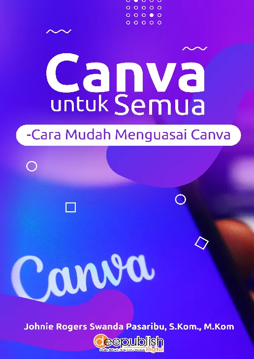 Canva untuk Semua - Cara Mudah Menguasai Canva