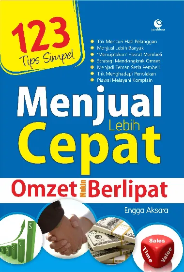 123 Tips Simpel Menjual Lebih Cepat Omzet Makin Berlipat