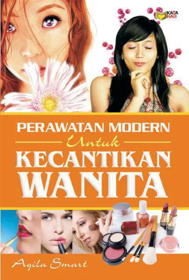 Perawatan Modern Untuk Kecantikan Wanita