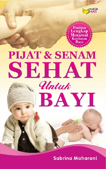 Pijat & Senam Sehat Untuk Bayi