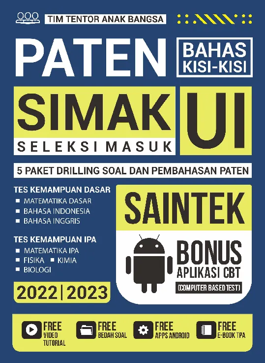 Paten Bahas Kisi-Kisi Seleksi Masuk UI Saintek 2022-2023