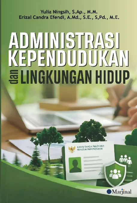 ADMINISTRASI KEPENDUDUKAN DAN LINGKUNGAN HIDUP