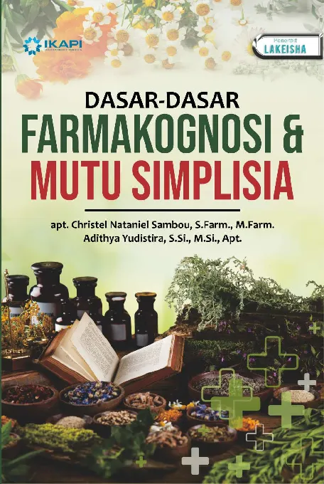 DASAR-DASAR FARMAKOGNOSI & MUTU SIMPLISIA