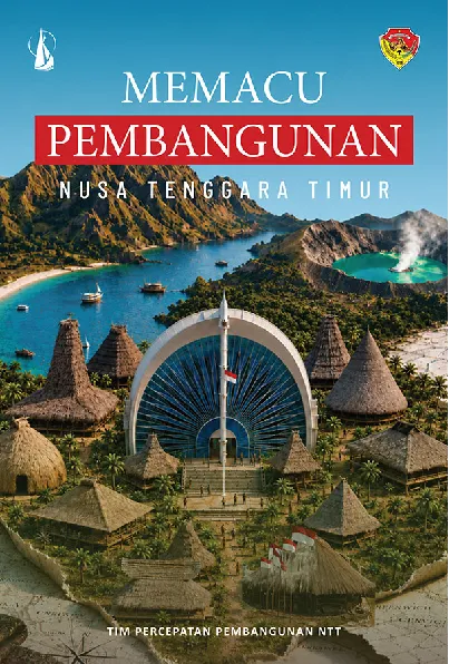 Memacu Pembangunan NTT