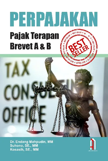 PERPAJAKAN : Pajak Terapan Brevet A & B