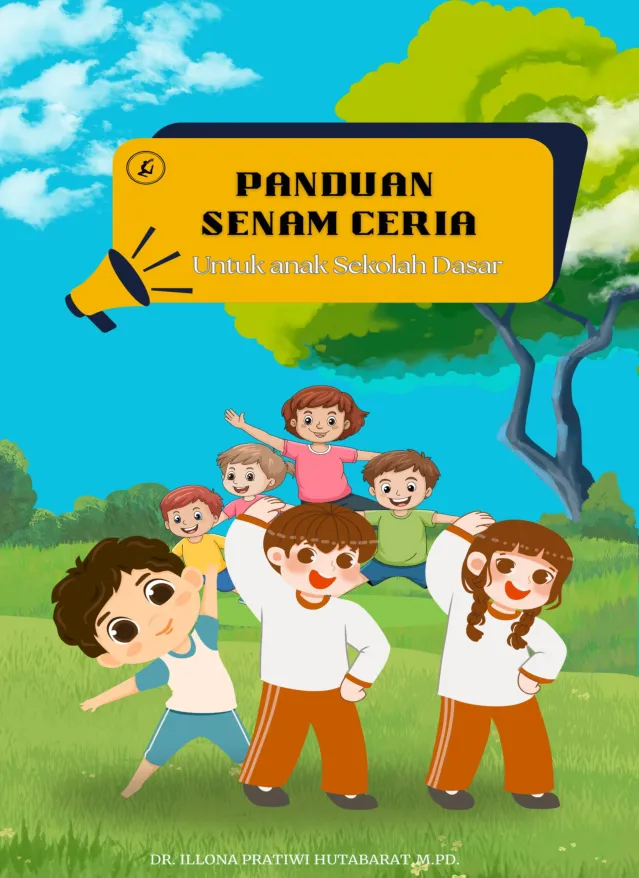 PANDUAN SENAM CERIA UNTUK ANAK SEKOLAH DASAR