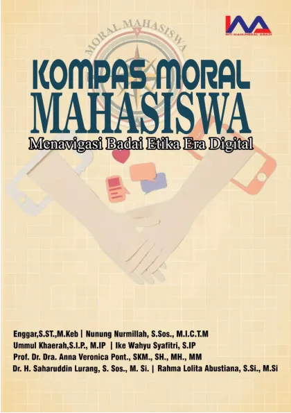 KOMPAS MORAL MAHASISWA : Menavigasi Badai Etika Era Digital