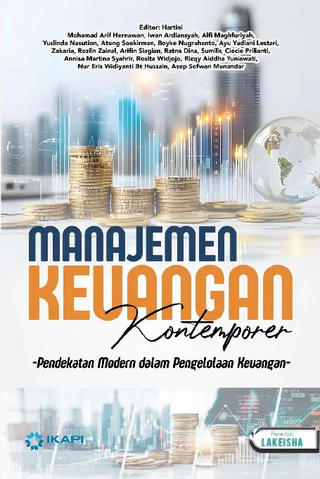 MANAJEMEN KEUANGAN KONTEMPORER: Pendekatan Modern dalam Pengelolaan Keuangan