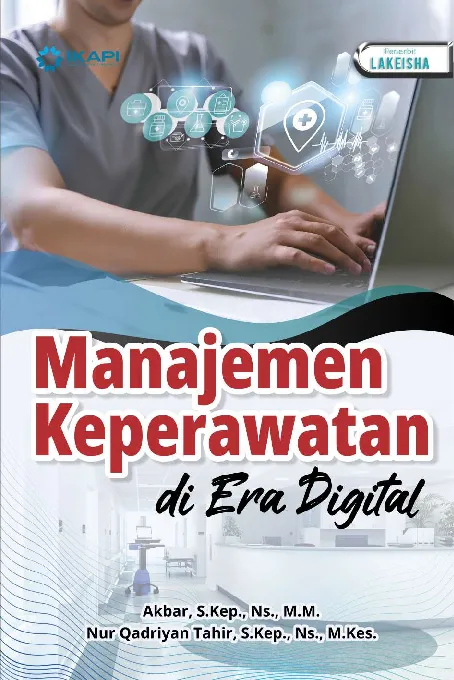 MANAJEMEN KEPERAWATAN DI ERA DIGITAL