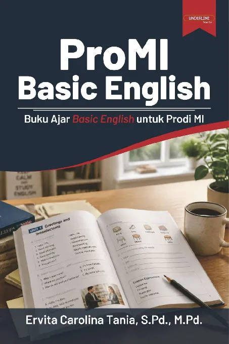 PROMI BASIC ENGLISH: Buku Ajar Basic English untuk Prodi MI