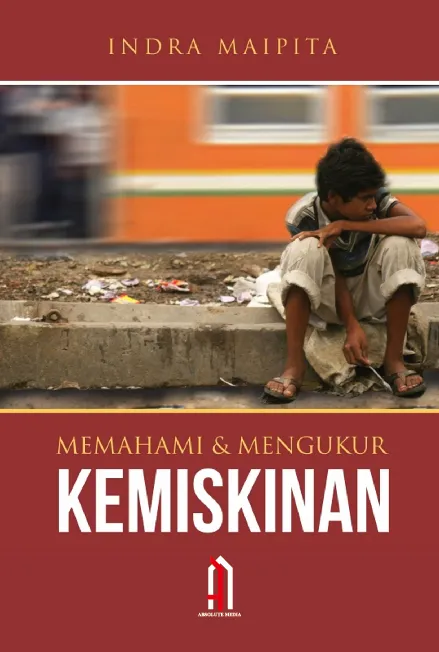 Memahami dan Mengukur Kemiskinan