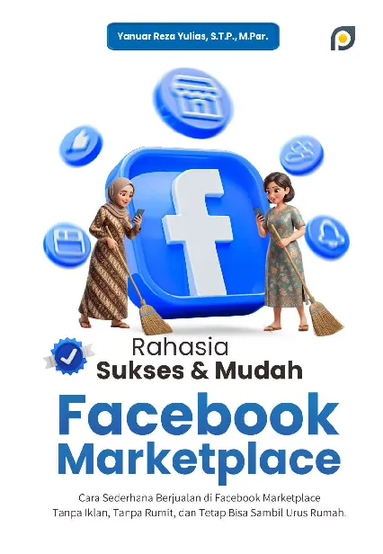 Rahasia Sukses & Mudah Facebook Marketplace