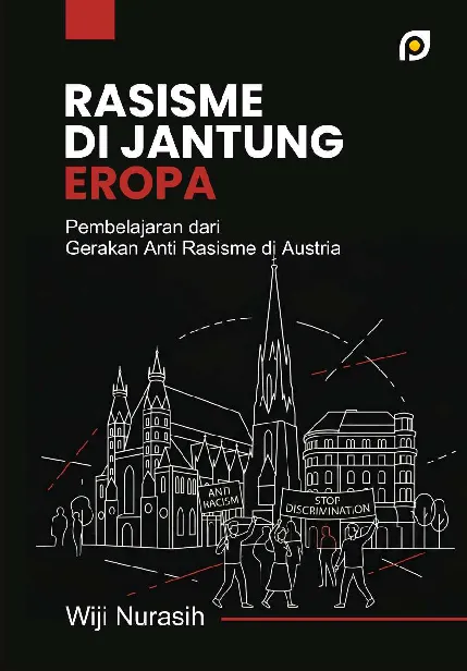 Rasisme di jantung Eropa: pembelajaran dari gerakan anti rasisme di Austria