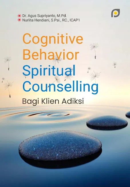 Cognitive behavior spiritual counselling bagi klien adiksi