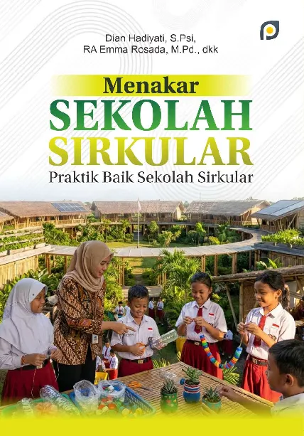 Menakar sekolah sirkular: praktik baik sekolah sirkular