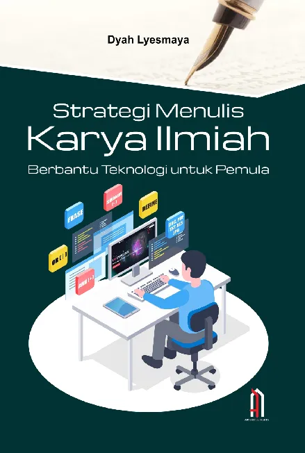 Strategi Menulis Karya Ilmiah Berbantu Teknologi untuk Pemula