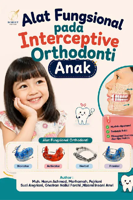ALAT FUNGSIONAL PADA INTERCEPTIVE ORTHODONTI ANAK