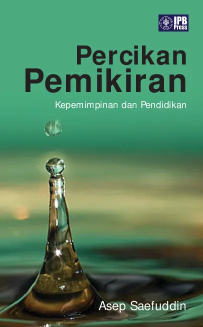 Percikan Pemikiran Kepemimpinan dan Pendidikan