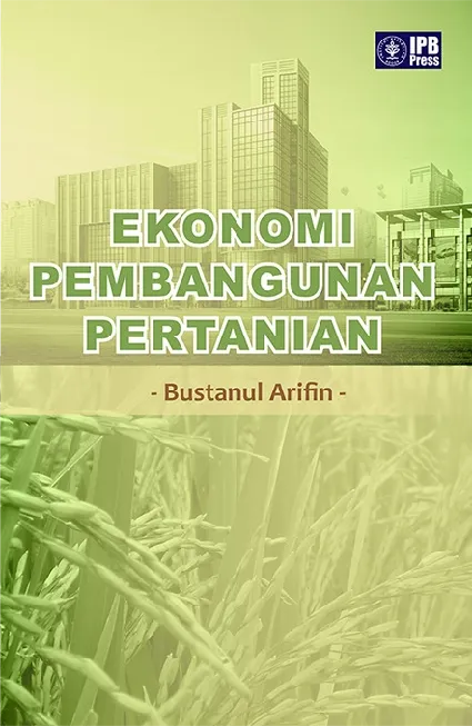 Ekonomi Pembangunan Pertanian