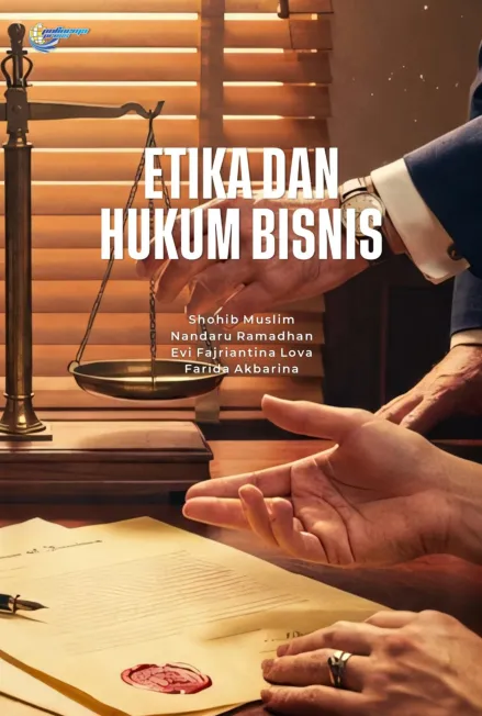 Etika dan hukum bisnis