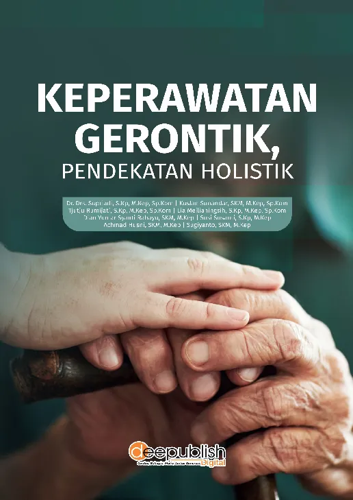 Keperawatan Gerontik, Pendekatan Holistik