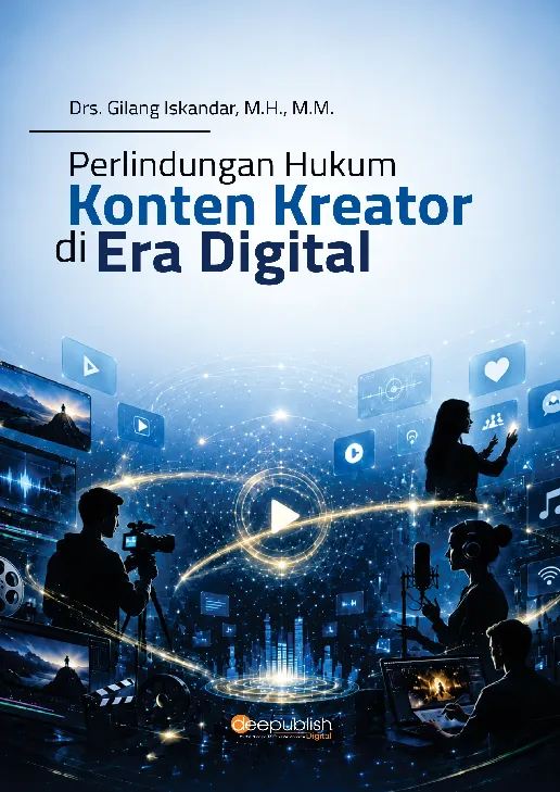 Perlindungan Hukum Konten Kreator di Era Digital