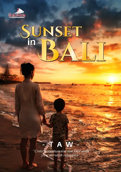 Sunset in Bali "Cinta, Pengkhianatan, dan Fatal Audit yang Merubah Segalanya"
