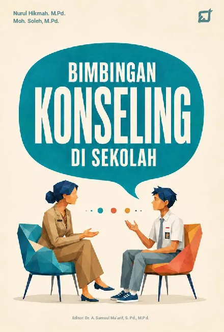 BIMBINGAN KONSELING DI SEKOLAH