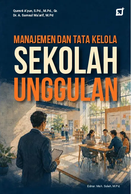 MANAJEMEN DAN TATA KELOLA SEKOLAH UNGGULAN