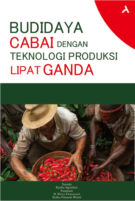 Budidaya Cabai dengan Teknologi Produksi Lipat Ganda