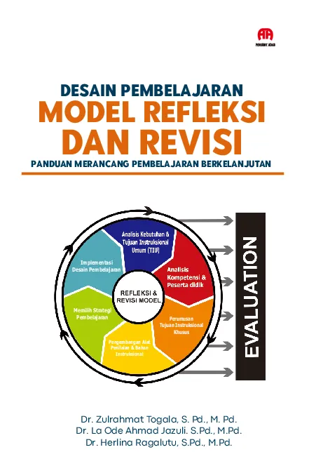 Desain Pembelajaran Model Refleksi dan Revisi: Panduan Merancang Pembelajaran Berkelanjutan