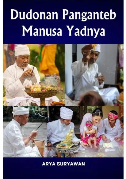 Dudonan Panganteb Manusa Yadnya