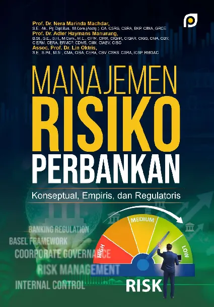 Manajemen Risiko Perbankan: Konseptual, Empiris, dan Regulatoris