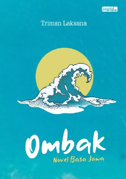 Ombak (Novel Bahasa Jawa)