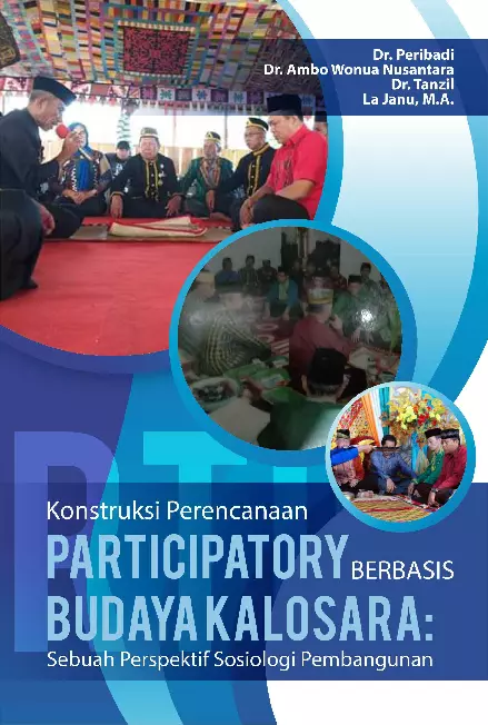 Konstruksi Perencanaan Participatory Berbasis Budaya Kalosara Sebuah Perspektif Sosiologi Pembangunan