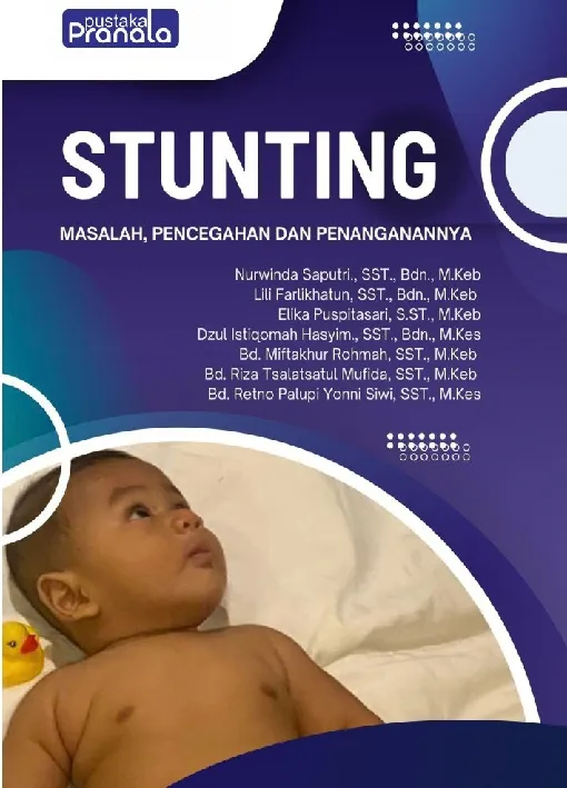 Stunting (Masalah, Pencegahan dan Penanganannya)