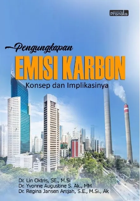 Pengungkapan Emisi Karbon: Konsep dan Implikasinya
