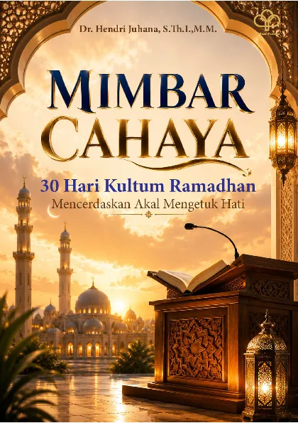 MIMBAR CAHAYA 30 HARI KULTUM RAMADHAN