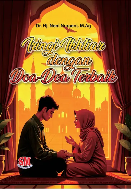Iringi Ikhtiar dengan Doa-doa Terbaik