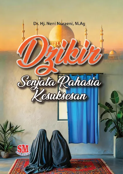 Dzikir Senjata Rahasia Kesuksesan