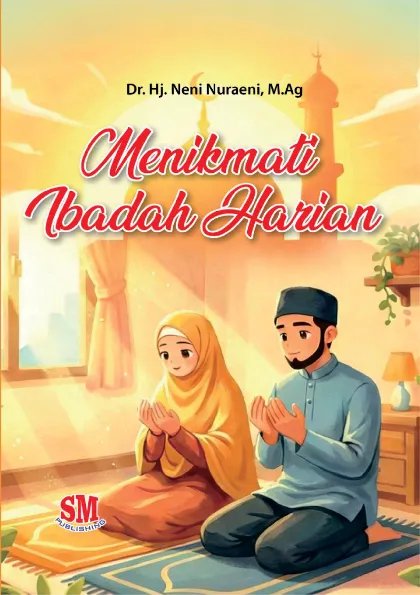 Menikmati Ibadah Harian