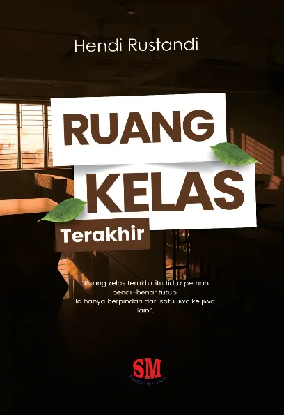 Ruang Kelas Terakhir