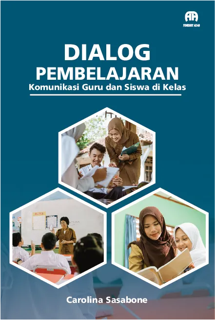 Dialog Pembelajaran: Komunikasi Guru dan Siswa di Kelas