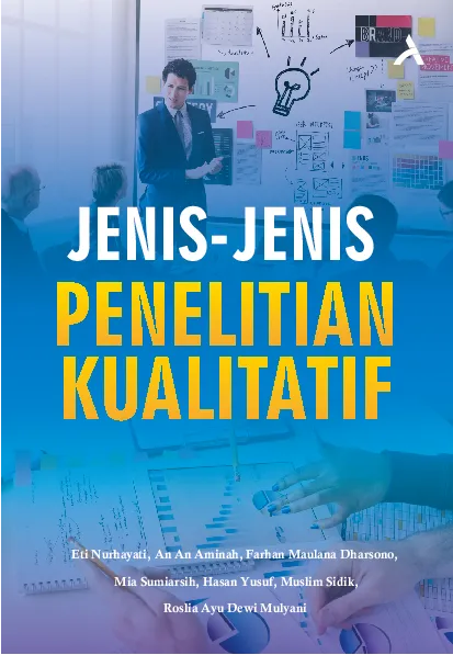 Jenis-Jenis Penelitian Kualitatif