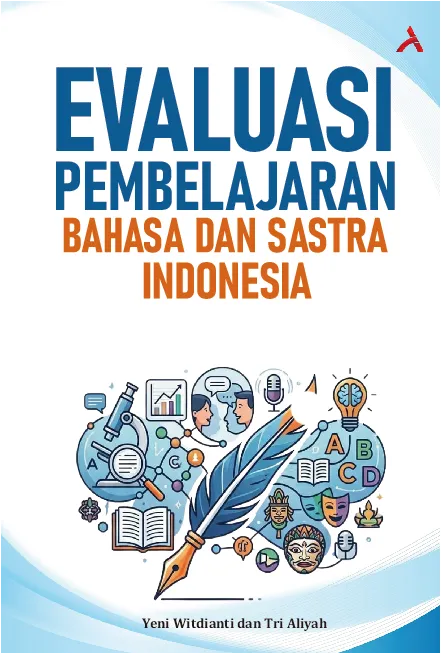 Evaluasi Pembelajaran Bahasa dan Sastra Indonesia