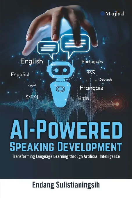 AI-POWERED SPEAKING DEVELOPMENT: Transforming Language Learning through Artificial Intelligence